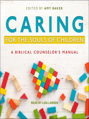 cover image of Caring for the Souls of Children
